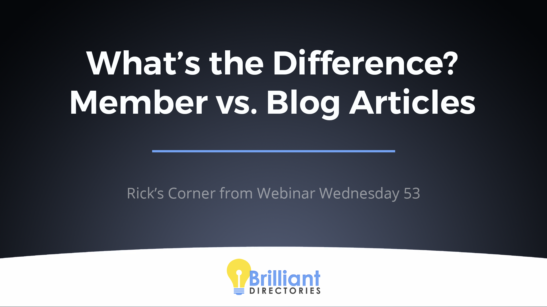 https://www.brilliantdirectories.com/blog/whats-the-difference-between-member-articles-vs-blog-articles-for-your-directory-website