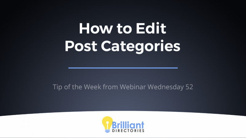 How to Edit The Categories for Your Different Posts