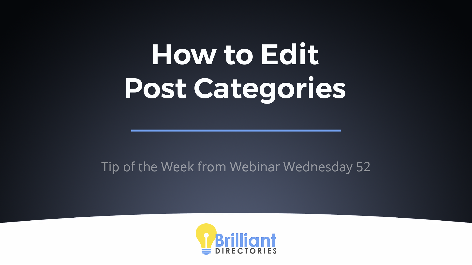 https://www.brilliantdirectories.com/blog/how-to-edit-the-categories-for-your-different-posts