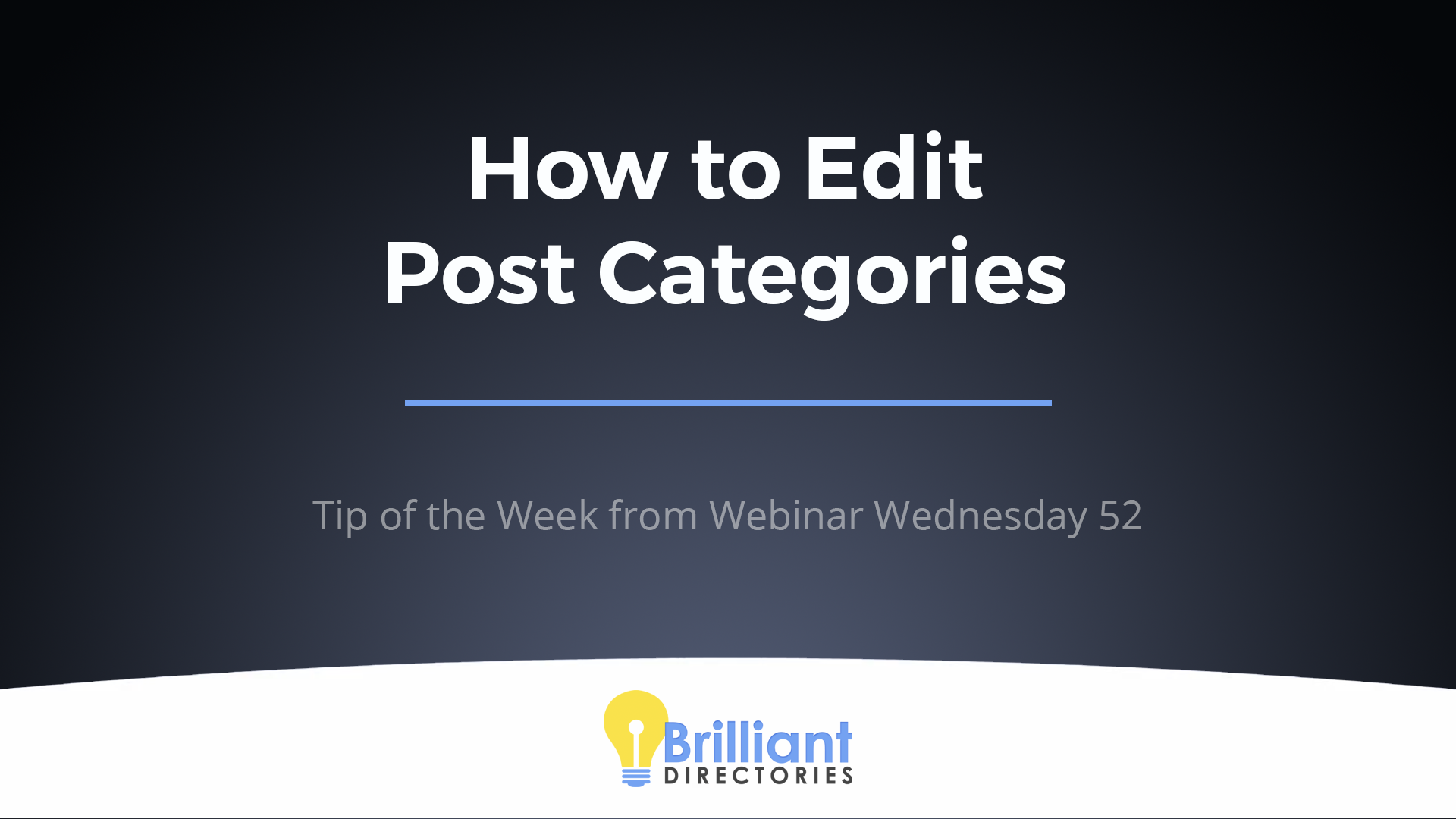 How to Edit The Categories for Your Different Posts