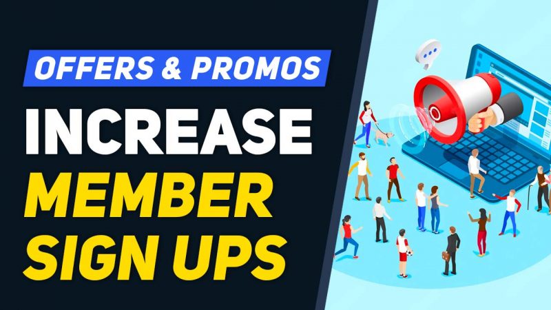 [MUST WATCH] How to Create Offers and Promotions to Increase Membership Signups