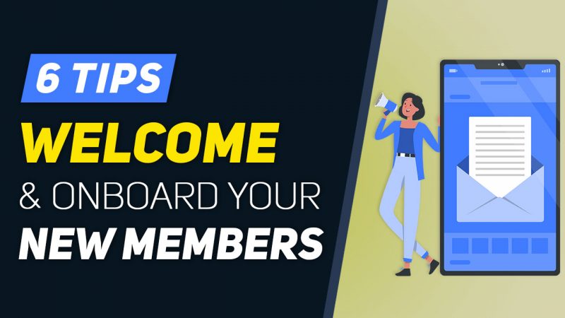 [FREE GUIDE] How to Onboard New Members with an Inviting Welcome Plan