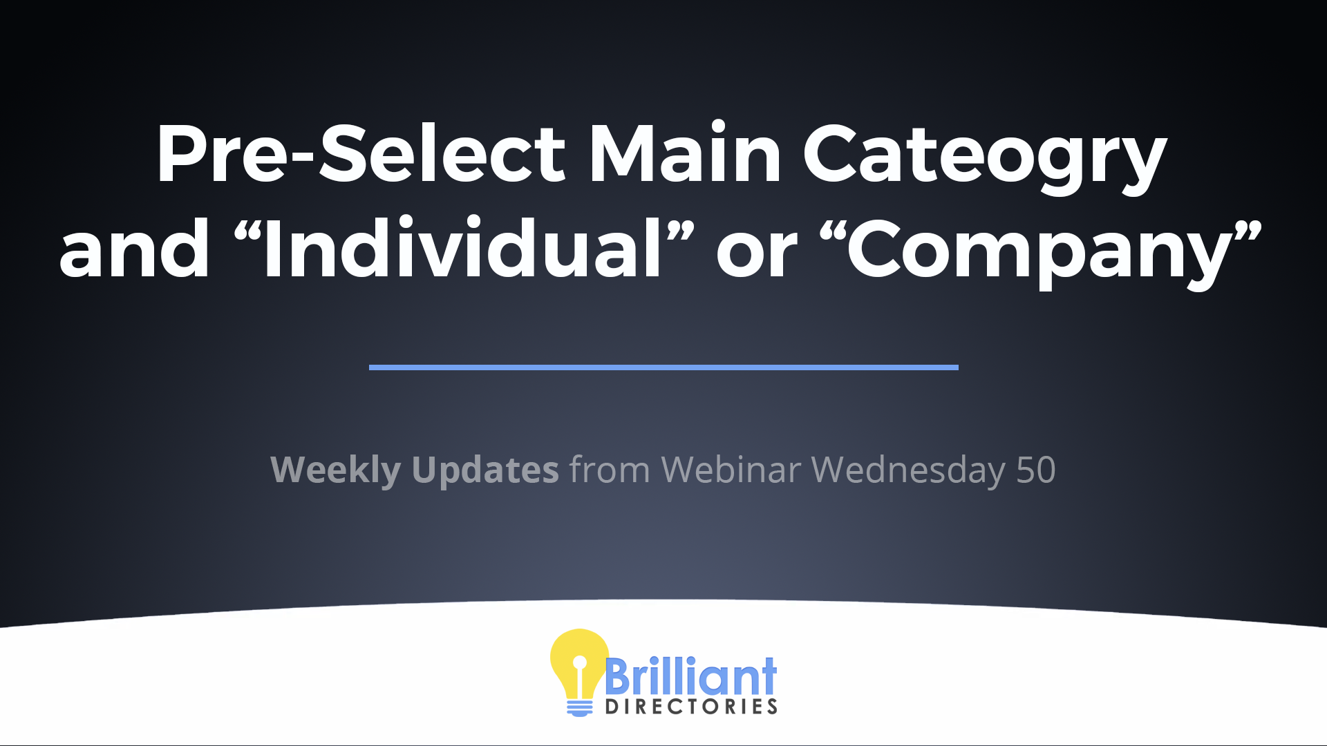 https://www.brilliantdirectories.com/blog/how-to-pre-select-categories-individual-vs-company-profile-when-members-sign-up