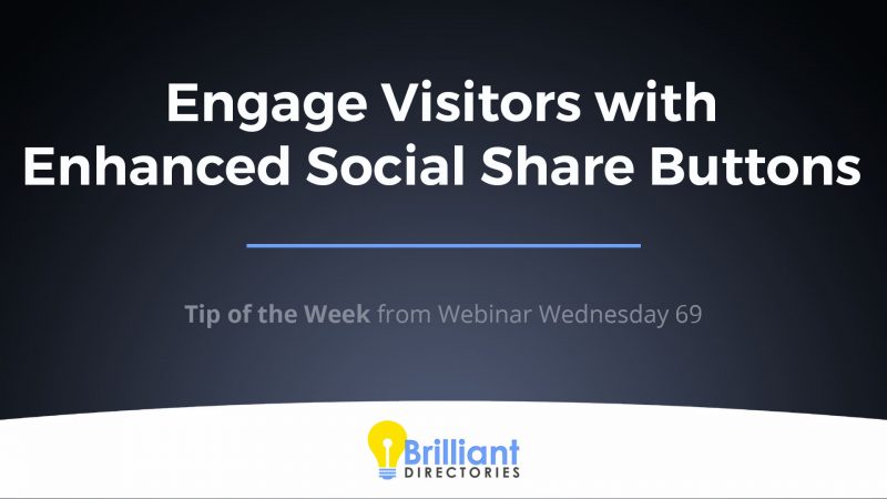 Engage Website Visitors with Enhanced Social Share Buttons