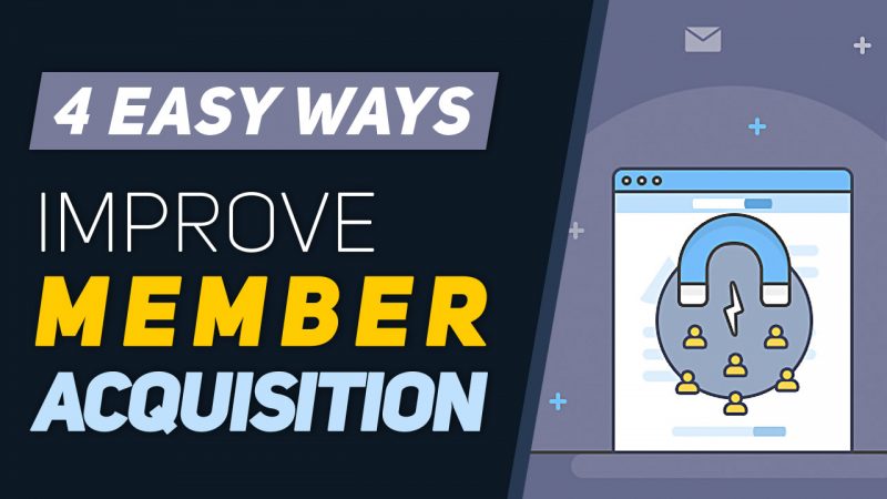 [MUST WATCH] Why Everyone Needs a Member Acquisition Strategy