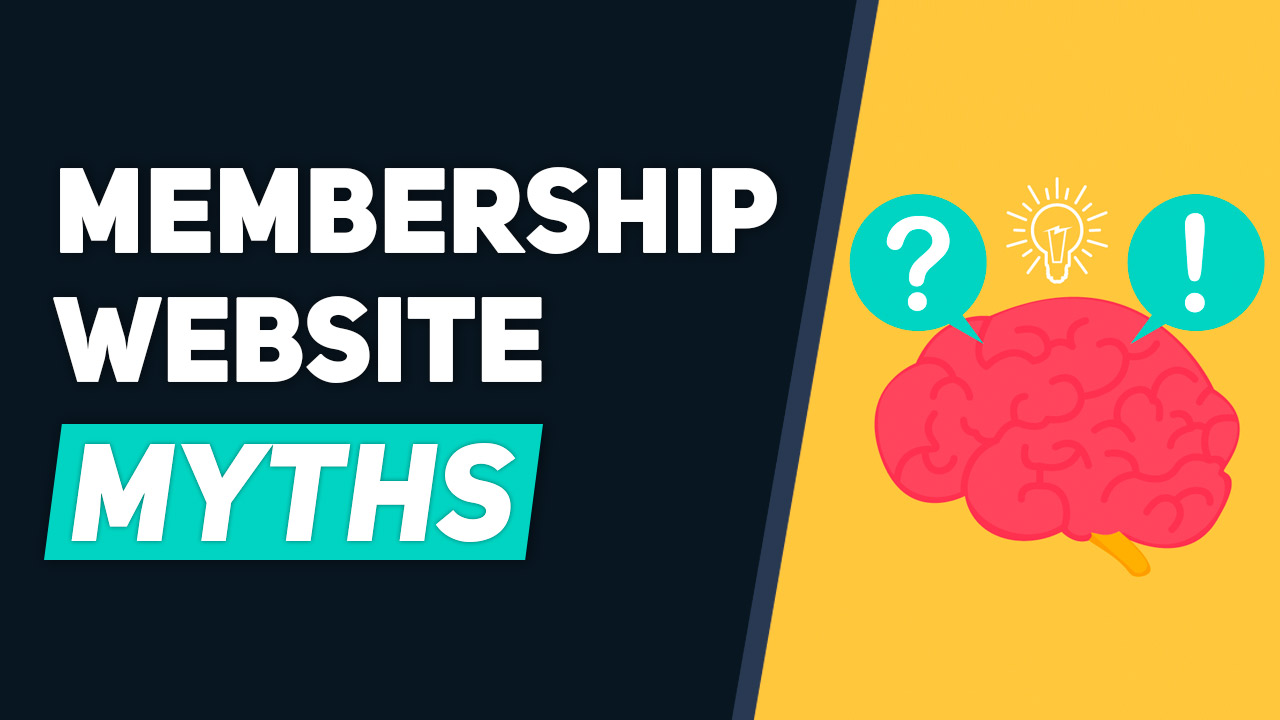 4 Misconceptions About Starting A Membership Websites
