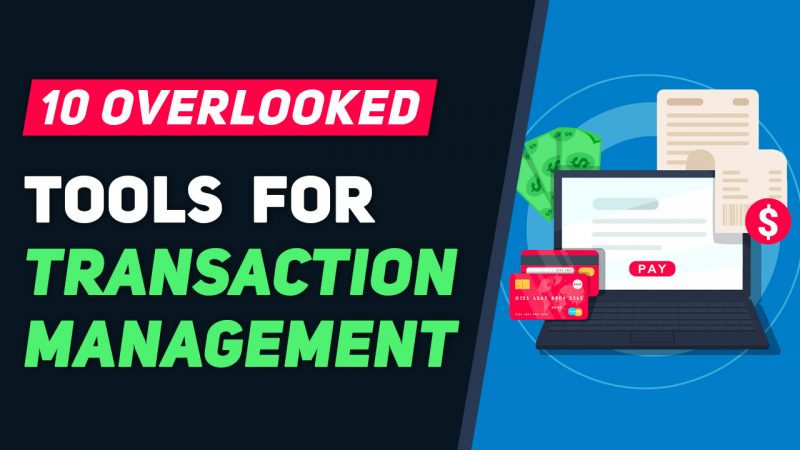 10 Commonly Overlooked Tools for Managing Website Transactions