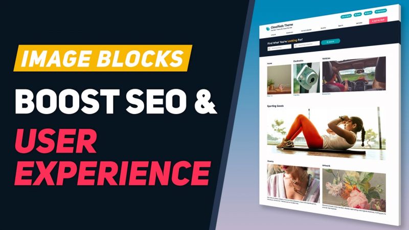 The Power of Image Blocks to Enhance SEO & User Experience